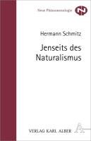 Jenseits des Naturalismus Schmitz Hermann