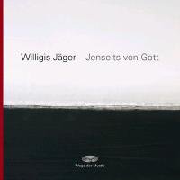 Jenseits von Gott Jager Willigis