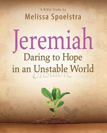 Jeremiah, Participant Book Melissa Spoelstra
