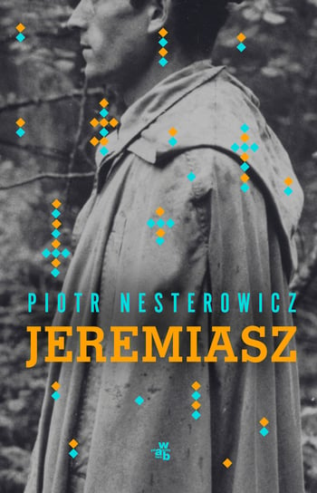 Jeremiasz Nesterowicz Piotr