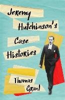 Jeremy Hutchinson's Case Histories Grant Thomas