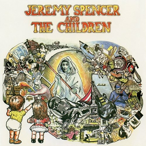 Jeremy Spencer & The Children Jeremy Spencer & The Children
