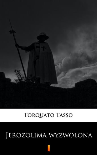 Jerozolima wyzwolona Tasso Torquato