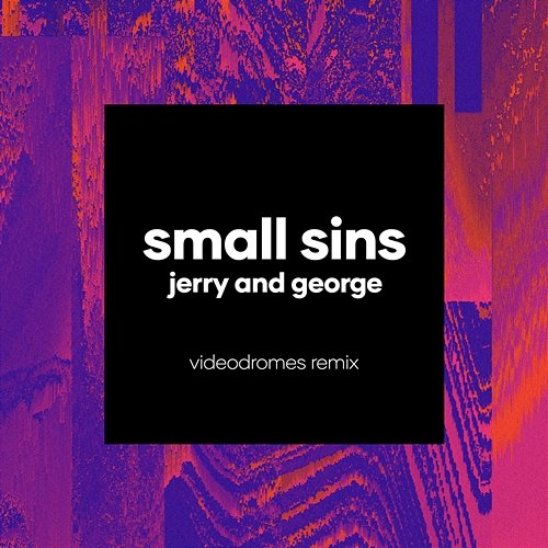 Jerry And George Small Sins