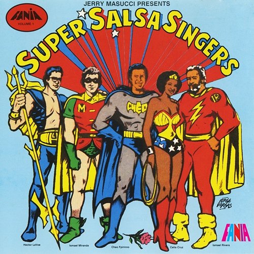 Jerry Masucci Presents: Super Salsa Singers, Vol. 1 Various Artists feat. Cheo Feliciano, Celia Cruz, Ismael Miranda, Héctor Lavoe, Ismael Rivera