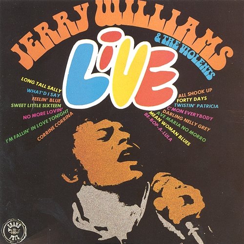 Jerry Williams & The Violents - Live Jerry Williams, The Violents