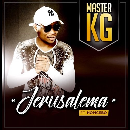 Jerusalema Master KG feat. Nomcebo Zikode