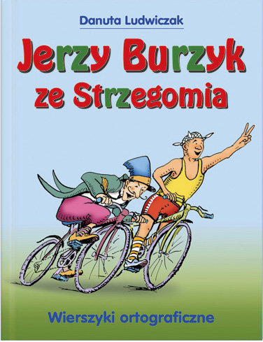 Jerzy Burzyk ze Strzegomia Ludwiczak Danuta
