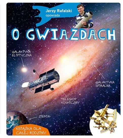 Jerzy Rafalski opowiada o gwiazdach Rafalski Jerzy