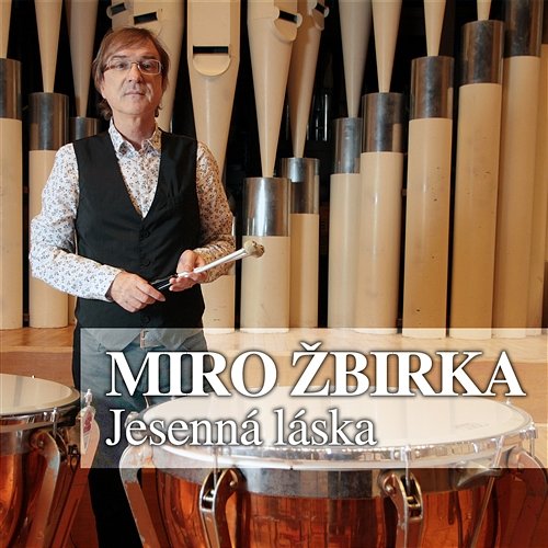 Jesenna laska Miroslav Žbirka
