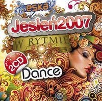 Jesień 2007 w Rytmie Dance Various Artists