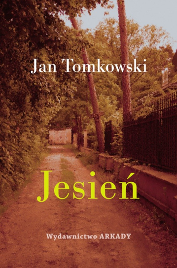 Jesień Tomkowski Jan