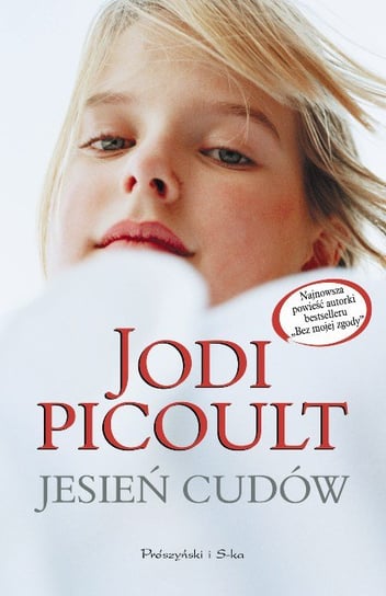 Jesień cudów Picoult Jodi