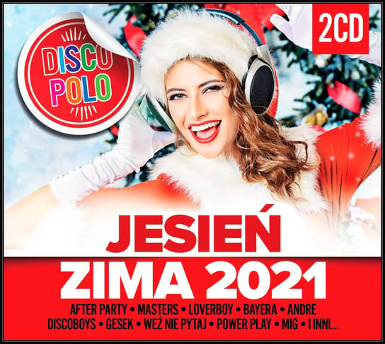 Jesień zima Disco Polo 2021 Various Artists