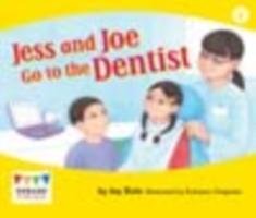 Jess and Joe Go to the Dentist Dale Jay