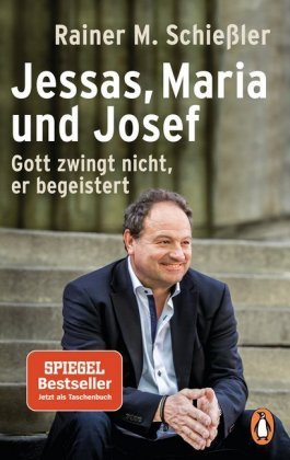 Jessas, Maria und Josef Penguin Verlag München