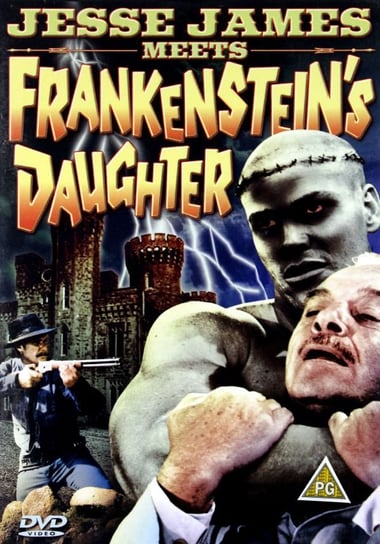 Jesse James meets Frankenstein's Daughter Beaudine William