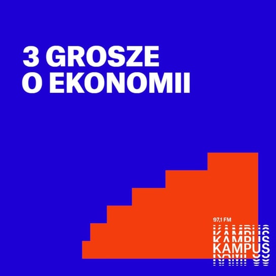 Jest praca... w sektorze kosmicznym! - 3 grosze o ekonomii - podcast - audiobook Radio Kampus, Topoliński Piotr