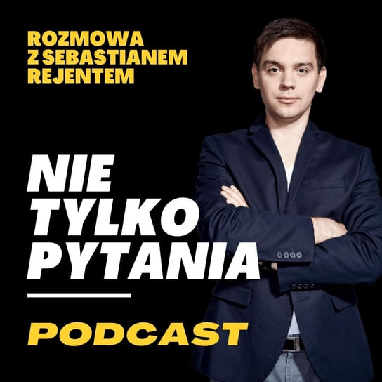 JESTEM FANEM ZAJAWEK Sebastian Rejent o pasjach, Marcinie Dańcu i fanach - Nie tylko pytania - rozmowy Jaśka Wasilewskiego - podcast - audiobook Wasilewski Jasiek