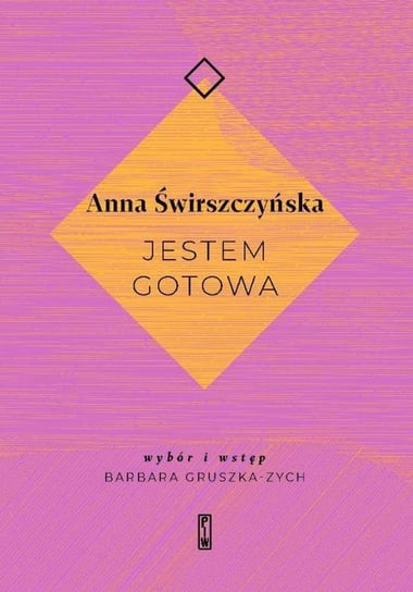 Jestem gotowa Świrszczyńska Anna