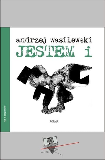 Jestem i Wasilewski Andrzej