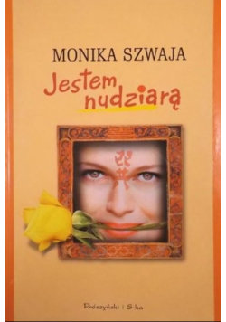 Jestem nudziarą Monika Szwaja