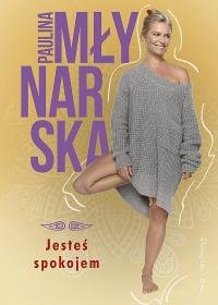 Jesteś spokojem Młynarska Paulina