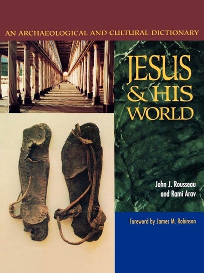 Jesus and His World Rousseau John J.