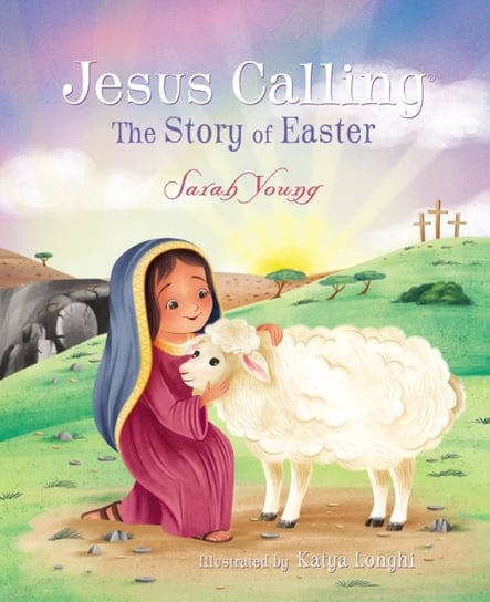 Jesus Calling: The Story of Easter (board book) Young Sarah
