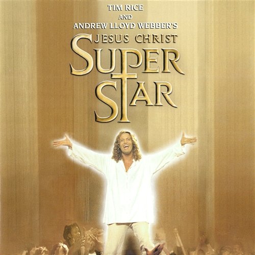 Jesus Christ Superstar Andrew Lloyd Webber, New Cast of Jesus Christ Superstar (2000)