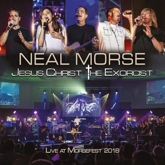 Jesus Christ The Exorcist Live At Morefest 2018 Morse Neal