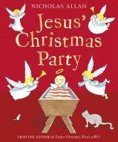 Jesus' Christmas Party Allan Nicholas