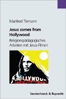 Jesus comes from Hollywood Tiemann Manfred