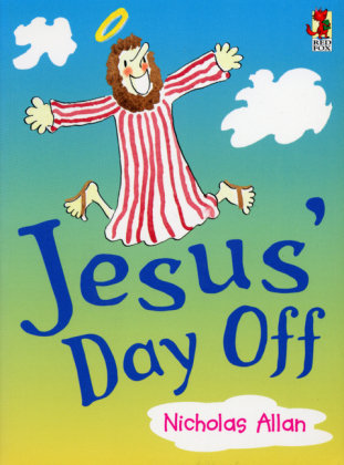 Jesus' Day Off Allan Nicholas