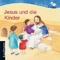 Jesus und die Kinder Mauder Katharina