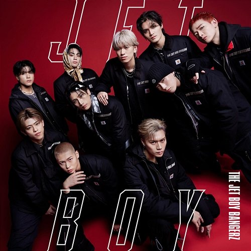 JET BOY THE JET BOY BANGERZ from EXILE TRIBE