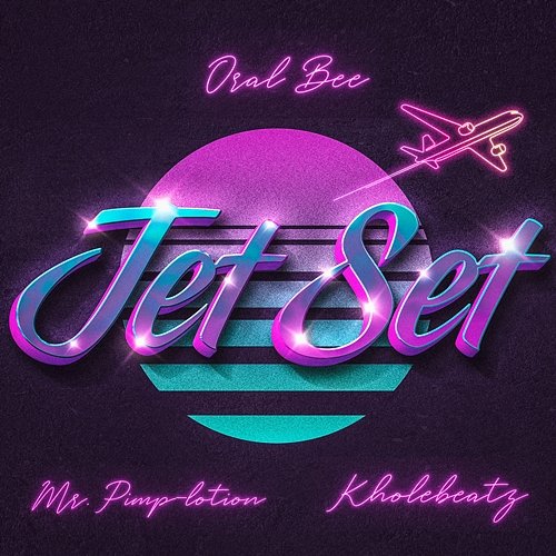 Jet Set Oral Bee, Kholebeatz, Mr. Pimp-Lotion