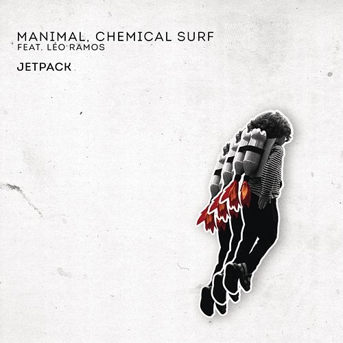 Jetpack Manimal, Chemical Surf feat. Leo Ramos