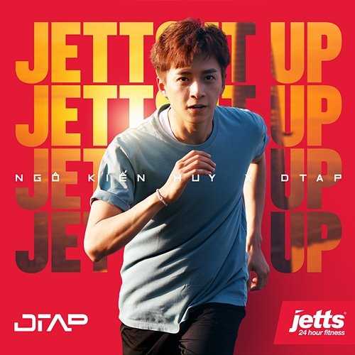 Jetts It Up Ngo Kien Huy feat. DTAP