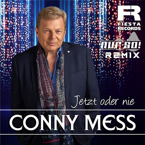 Jetzt oder nie Conny Mess