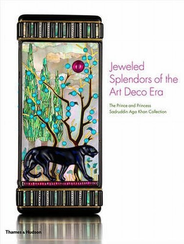 Jeweled Splendours of the Art Deco Era Princess Catherine Aga Khan