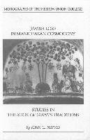Jewish Lore in Manichaean Cosmogony: Studies in the Book of Giants Traditions Reeves John C.