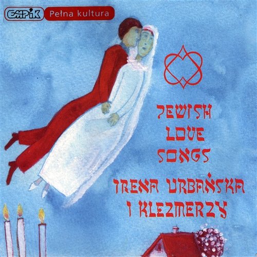 Jewish Love Songs Irena Urbańska i Klezmerzy