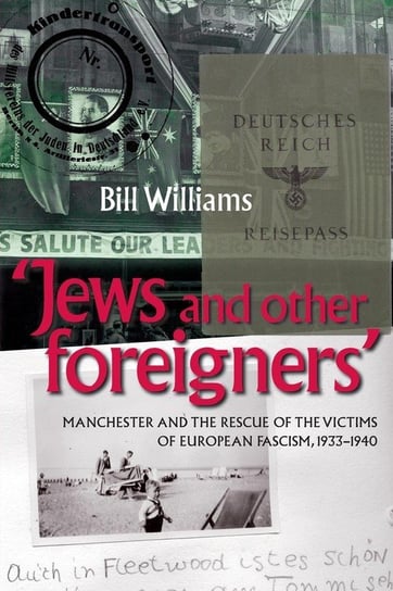 Jews And Other Foreigners - Williams Bill | Książka W Empik