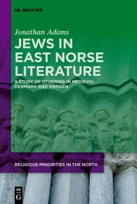 Jews in East Norse Literature, 2 Teile De Gruyter