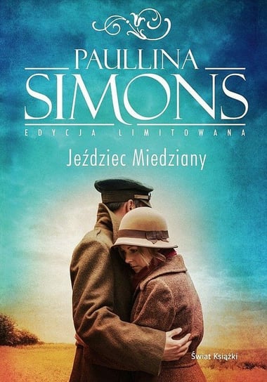 Jeździec Miedziany (edycja limitowana) Simons Paullina