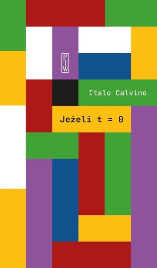 Jeżeli t=0 - ebook mobi Calvino Italo