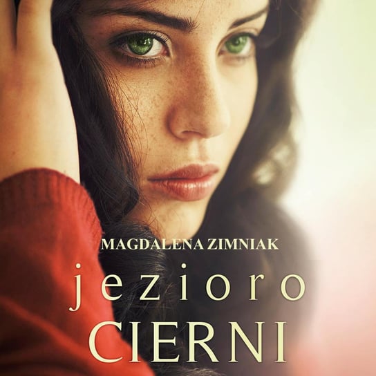 Jezioro Cierni - audiobook Zimniak Magdalena