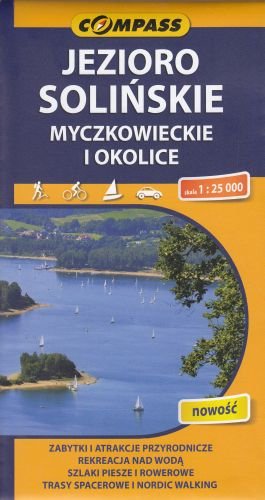Jezioro Solińskie, Myczkowieckie i okolice. Mapa 1:25 000 Opracowanie zbiorowe
