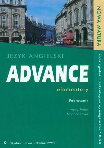 Język angielski. Advance elementary. Podręcznik Rybak Iwona, Davis Amanda